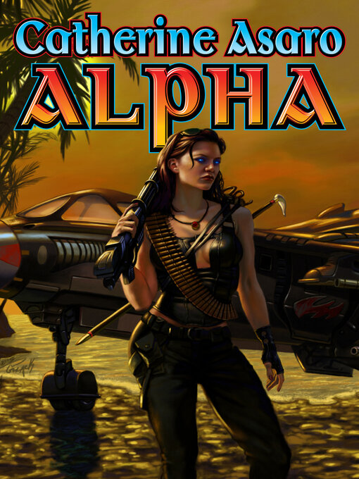 Title details for Alpha by Catherine Asaro - Available